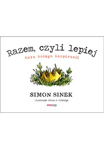 Picture of Razem czyli lepiej Mała księga inspiracji