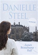 Polska książka : Zamek Beau... - Danielle Steel
