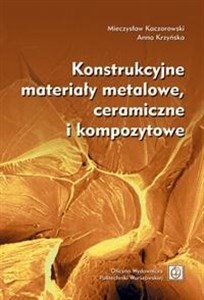 Picture of Konstrukcyjne materiały metalowe, ceramiczne...