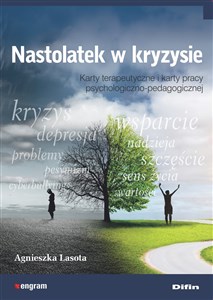 Picture of Nastolatek w kryzysie Karty terapeutyczne i karty pracy psychologiczno-pedagogiczne