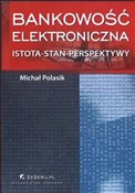 polish book : Bankowość ... - Michał Polasik