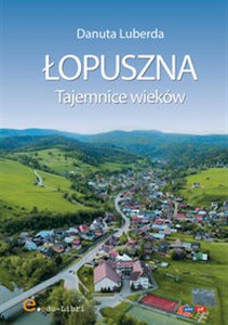 Picture of Łopuszna. Tajemnice wieków