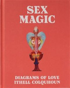 Picture of Sex Magic Ithell Colquhoun's Diagrams of Love