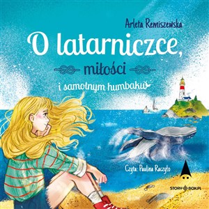 Obrazek [Audiobook] O latarniczce, miłości i samotnym humbaku