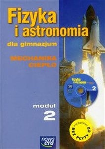 Obrazek Fizyka i astronomia Moduł 2 Podręcznik Mechanika i ciepło Gimnazjum