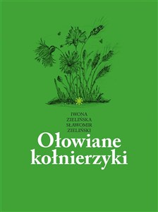 Obrazek Ołowiane kołnierzyki Tomik rycin, szkiców i tekstów o tematyce środowiskowej