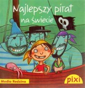 Pixi. Najl... - Heinz Janisch, Karsten Teich -  Polish Bookstore 