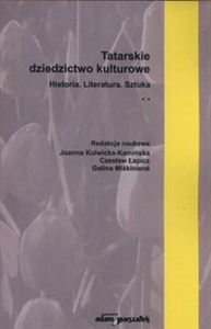 Obrazek Tatarskie dziedzictwo kulturowe Historia, Literatura. Sztuka