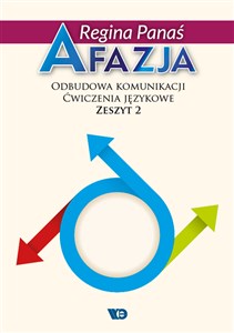 Picture of Afazja Odbudowa komunikacji Ćwiczenia językowe Zeszyt 2