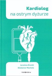 Obrazek Kardiolog na ostrym dyżurze