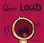 polish book : Quiet Loud... - Leslie Patricelli