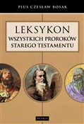 Leksykon w... - Pius Czesław Bosak -  foreign books in polish 