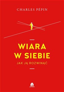 Obrazek Wiara w siebie Jak ją rozwinąć