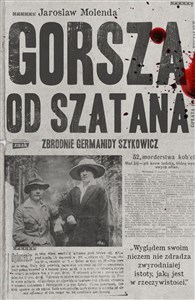 Picture of Gorsza od szatana Zbrodnie Germanidy Szykowicz