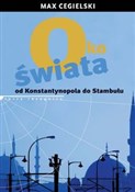 Oko świata... - Max Cegielski -  books from Poland