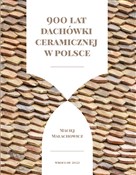 Książka : 900 lat da... - Maciej Małachowicz