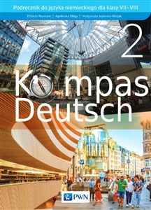 Obrazek Kompass Deutsch 2 Podręcznik do języka niemieckiego dla klas 7-8 Szkoła podstawowa