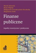 Finanse pu... - Marek Dylewski, Beata Filipiak, Małgorzata Gorzałczyńska-Koczkodaj -  foreign books in polish 