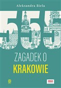 555 zagade... - Aleksandra Biela -  Książka z wysyłką do UK