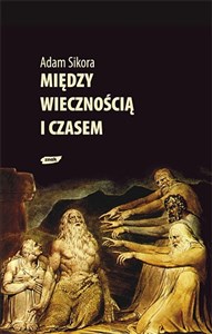 Obrazek Między wiecznością i czasem