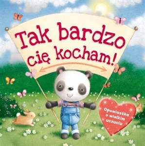 Obrazek Tak Bardzo Cię Kocham!