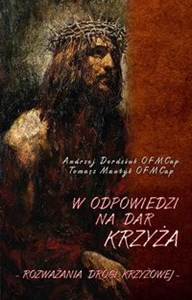 Picture of W odpowiedzi na dar Krzyża Rozważania Drogi Krzyżowej