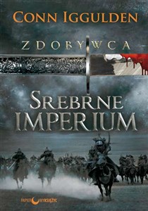 Picture of Zdobywca Tom 4 Srebrne imperium