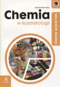 Picture of Chemia wokół nas Chemia w kosmetologii