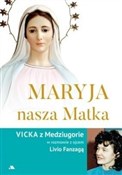 Maryja, na... - Ks. Livio Fanzaga -  Polish Bookstore 