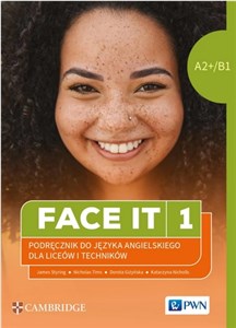 Obrazek Face it 1 Język angielski Podręcznik A2+/B1 Liceum i technikum