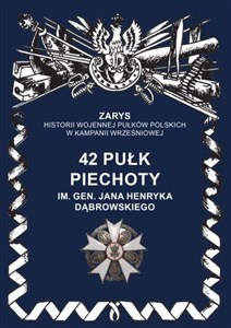 Picture of 42 pułk piechoty im. Jana Henryka Dąbrowskiego