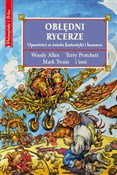 Obłędni ry... - Woody Allen, Terry Pratchett, Mark Twain -  Polish Bookstore 