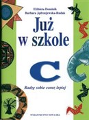 Już w szko... - Elżbieta Dominik -  Polish Bookstore 