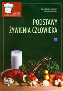 Picture of Podstawy żywienia człowieka Podręcznik szkoła zasadnicza