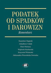 Picture of Podatek od spadków i darowizn Komentarz