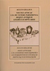 Obrazek Noce attyckie 2.24. o dawnej oszczędności i o starożytnych ustawach dotyczących wydatków