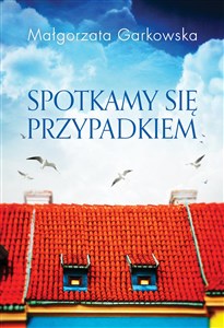 Obrazek Spotkamy się przypadkiem