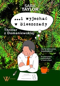 Picture of …i wyjechać w Bieszczady Thriller z Domaniewskiej