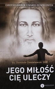 Picture of Jego miłość Cię uleczy w.II