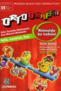 Picture of Ortograffiti Matematyka bez trudności zeszyt ćwiczeń część 2 Szkoła podstawowa