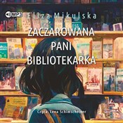 Zobacz : [Audiobook... - Eliza Mikulska
