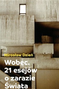 Picture of Wobce. 21 esejów o zarazie Świata
