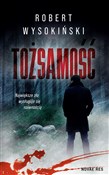 polish book : Tożsamość - Robert Wysokiński