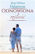 Odnowiona ... - Alicja Elżbieta Halatówna -  foreign books in polish 