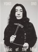 Książka : Yoko Ono M... - Juliet Bingham, Jon Hendricks, Connor Monahan
