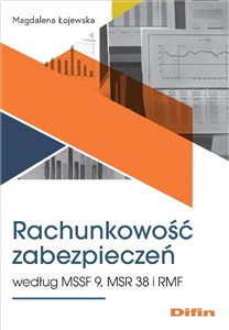 Picture of Rachunkowość zabezpieczeń według MSSF 9, MSR 38 i RMF