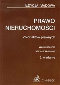 Picture of Prawo nieruchomości Edycja sądowa Zbiór aktów pranych