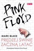 Polska książka : Pink Floyd... - Mark Blake