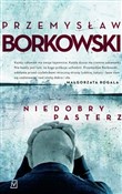 polish book : Niedobry p... - Przemysław Borkowski