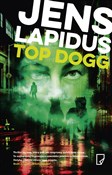 Zobacz : Top dogg - Jens Lapidus